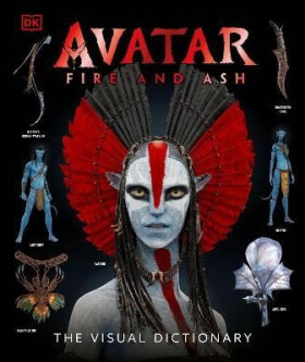 Avatar Fire and Ash The Visual Dictionary