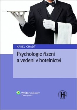 Psychologie řízení a vedení v hotelnictví