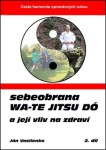 Sebeobrana Wa-te jitsu dó Ján Vasilenko