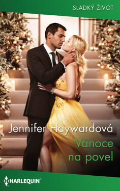 Vánoce na povel - Jennifer Haywardová