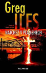 Natchez v plamenech - Greg Iles