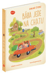 Druhé čtení – BÁRA JEDE NA CHATU