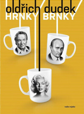 Hrnky Brnky (poškozená) - Oldřich Dudek, Emerich Drtina