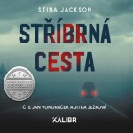 Stříbrná cesta - audioknihovna - Stina Jackson