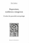 Doprovázet, rozlišovat integrovat Pavel Ambros