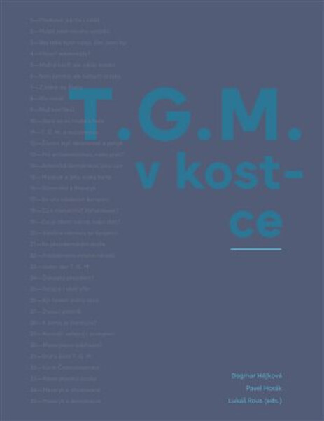 T.G.M. v kostce, 2. vydání - Dagmar Hájková