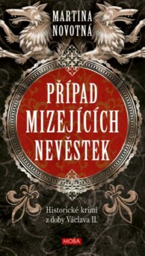 Případ mizejících nevěstek - Martina Novotná - e-kniha