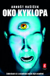 Oko kyklopa - Arnošt Vašíček