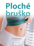 Ploché bruško - Anne-Marie Millard