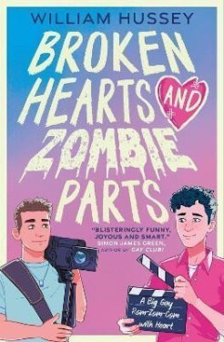 Broken Hearts & Zombie Parts - William Hussey