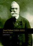 Josef Hybeš (1850—1921) Lukáš Fasora