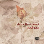 Kaštan Jana Burčíková
