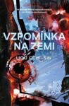 Vzpomínka na Zemi, 1. vydání - Liou Cch´-Sin