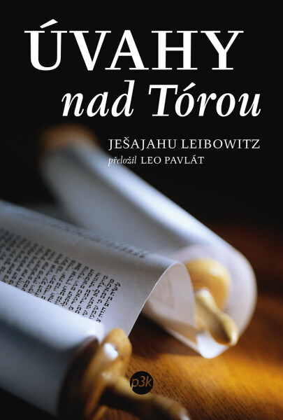 Úvahy nad Tórou - Ješajahu Leibowitz