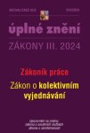 Aktualizace 2024 III/3 Zákoník práce kolektivním vyjednávání