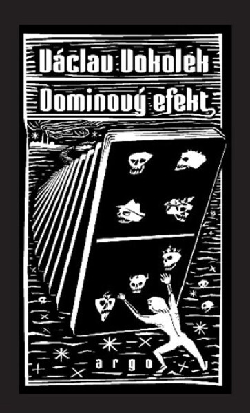Dominový efekt - Václav Vokolek
