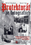 Protektorát ve fotografiích