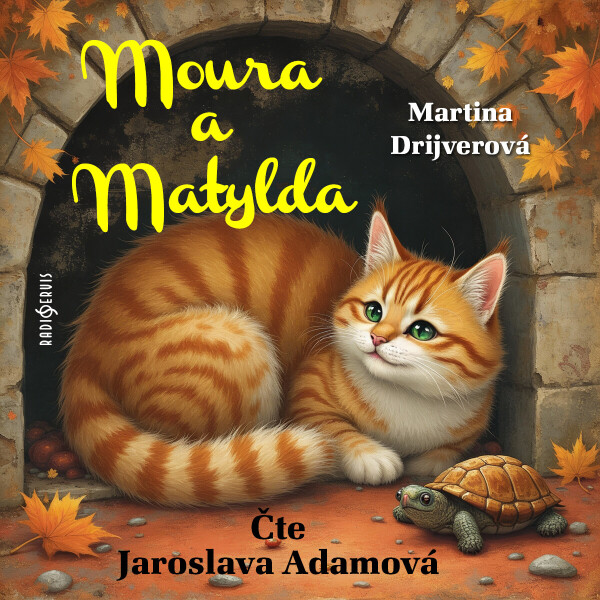 Moura a Matylda - Martina Drijverová - audiokniha