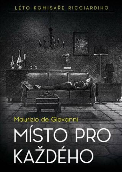 Místo pro každého - Maurizio de Giovanni - e-kniha