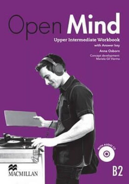 Open Mind Upper Intermediate: Workbook with key CD Pack - Anna Osborn
