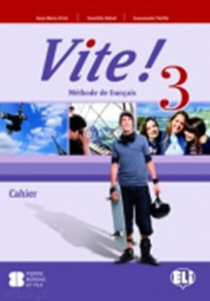 Vite! 3 Cahier + Audio CD - kolektiv autorů