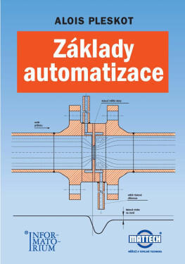 Základy automatizace - Alois Pleskot