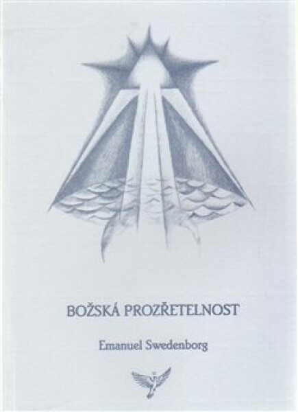 Božská Prozřetelnost Emanuel Swedenborg