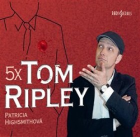 5x Tom Ripley Patricia