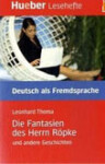 Hueber Hörbücher: Die Fantasien des H. Röpke, LH (B2) - Thoma, Leonhard
