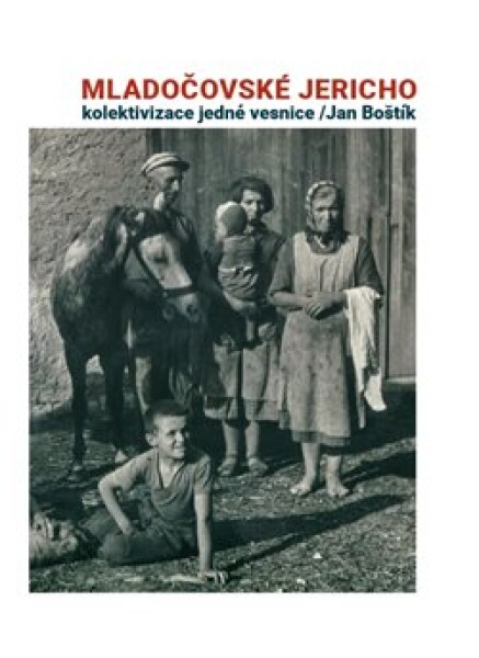 Mladočovské Jericho Jan Boštík