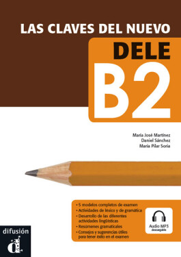 Las claves del nuevo DELE B2 – Libro del al. + MP3 online