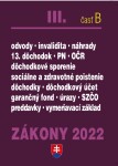 Zákony III časť 2022 Sociálne poistenie, zdravotné poistenie, dôchodky