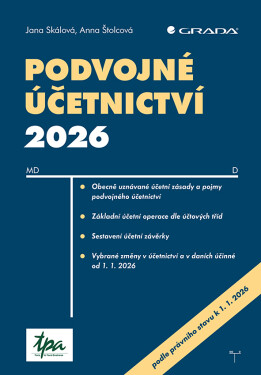 Podvojné účetnictví 2026 - Jana Skálová; Anna Štolcová