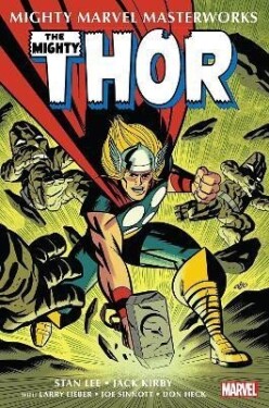 Mighty Marvel Masterworks: The Mighty Thor 1 - Stan Lee