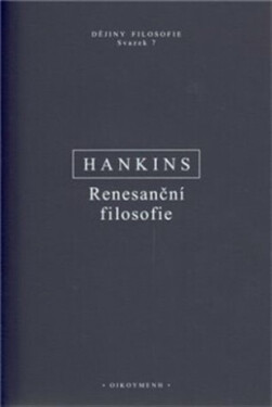 Renesanční filosofie - Hankins James