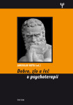 Dobro, zlo a řeč v psychoterapii - Jaroslav Koťa - e-kniha