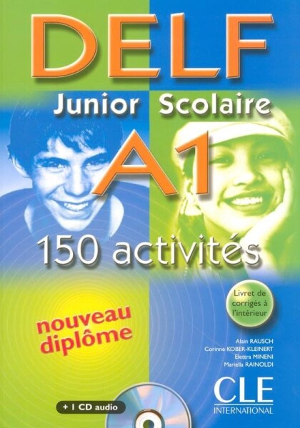 DELF Junior scolaire A1 - Livre + CD, Nouveau - Alain Rausch