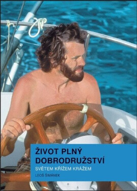 Život plný dobrodružství