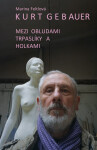 Mezi obludami, trpaslíky a holkami - Kurt Gebauer