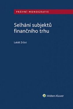 Selhání subjektů finančního trhu