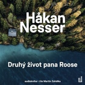 Druhý život pana Roose Hakan Nesser