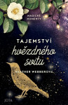 Tajemství hvězdného svitu - Heather Webberová