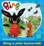 Bing jeho kamarádi kolektiv