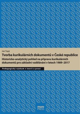 Tvorba kurikulárních dokumentů České republice