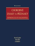 Chorobné znaky příznaky Aleš Žák, Karel Lukáš e-kniha