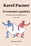 Čtvrtstoletí republiky - Karel Pacner
