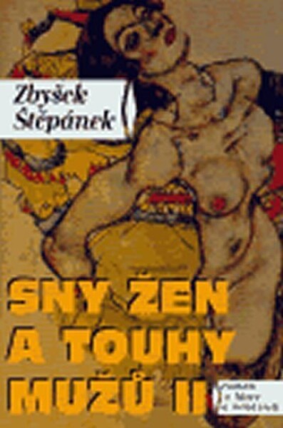 Sny žen touhy mužů II Zbyšek Štěpánek