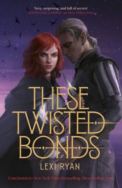 These Twisted Bonds - Lexi Ryanová