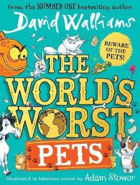 The World´s Worst Pets David Walliams