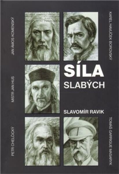 Síla slabých Slavomír Ravik